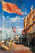 French at Home: A Nation's Character, Culture and Genius as Observed by an American Diplomat