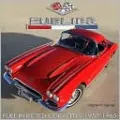 Fuelies: Fuel Injected Corvettes 1957-1965