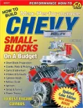 How to Build Max Performance Chevy Small Blocks on a Budget: Updated Color Edition