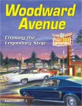 Woodward Avenue: Cruising the Legendary Strip