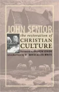 The Restoration of Christian Culture