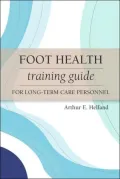 Foot Health Training Guide for Long-Term Care Personnel