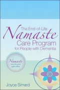 End-Of-Life Namaste Care Program for People with Dementia