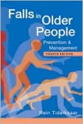Falls in Older People: Prevention and Management