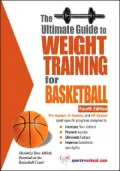 The Ultimate Guide to Weight Training for Basketball