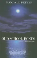 Old School Bones