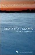 Dead Hot Mama (Loon Lake Fishing Series #5)