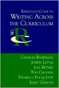 Reference Guide to Writing across the Curriculum