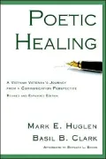 Poetic Healing: A Vietnam Veteran's Journey from a Communication Perspective
