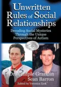Unwritten Rules of Social Relationships: Understanding and Managing Social Challenges for Those With Asperger's/Autism