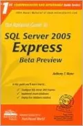 The Rational Guide to SQL Server 2005 Express Beta Preview