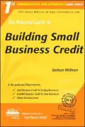 The Rational Guide to Building Small Business Credit