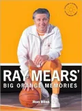 Ray Mears' Big Orange Memories