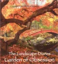 Landscape Diaries: Garden of Obsession