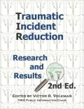 Traumatic Incident Reduction