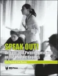 Speak Out: Debate and Public Speaking in the Middle Grades