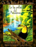 On the Banks of the Amazon/ En Las Orillas Del Amazonas