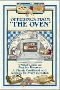 Offerings from the Oven: A Collection of Recipes for Every Occasion
