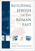 Building Jewish in the Roman East