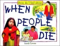 When People Die (How Do I Feel about)