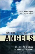 On The Side Of The Angels: Without Justice There Can Be No Mission