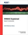Wimax Explained; System Fundamentals