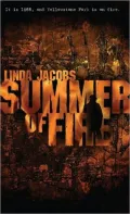 Summer of Fire
