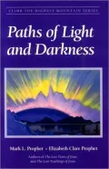 Paths of Light and Darkness (Climb the Highest Mountain Series)