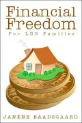 Financial Freedom for LDS Families