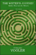 The Writer's Journey: Mythic Structure for Writers
