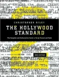 Hollywood Standard: The Complete and Authoritative Guide to Script Format and Style
