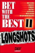 Bet With the Best II: Longshots
