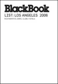 BlackBook List 2006 Los Angeles