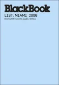 BlackBook List 2006 Miami
