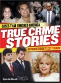 True Crime Stories : Cases That Shocked America