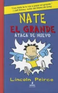 Nate el grande Ataca de Nuevo (Big Nate Strikes Again)