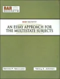 BAR Secrets: An Essay Approach for the Multistate Subjects