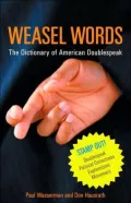 Weasel Words: The Dictionary of American Doublespeak