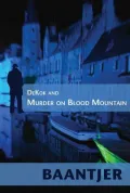 Dekok and Murder on Blood Mountain