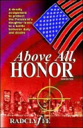 Above All, Honor