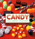 Candy The Sweet History