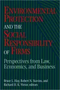 Environmental Protection And The Social Responsibility Of Firms