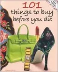 101 Things to Buy Before You Die
