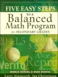 Five Easy Steps to a Balanced Math Program for Secondary Grades: Middle School and High School