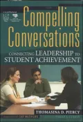 Compelling Conversations: Connecting Leadership to Achievement