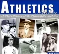 Athletics Album: A Photo History of the Philadelphia Athletics
