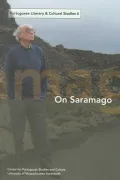 Portuguese Literary And Culural Studies 6: On Saramago