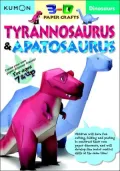 Dinosaurs: Kumon 3-D Paper Crafts: T-Rex & Apatosaurus