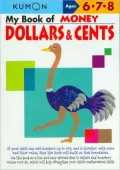 Kumon: My Book of Money: Dollars & Cents