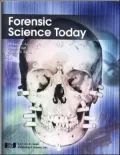 Forensic Science Today